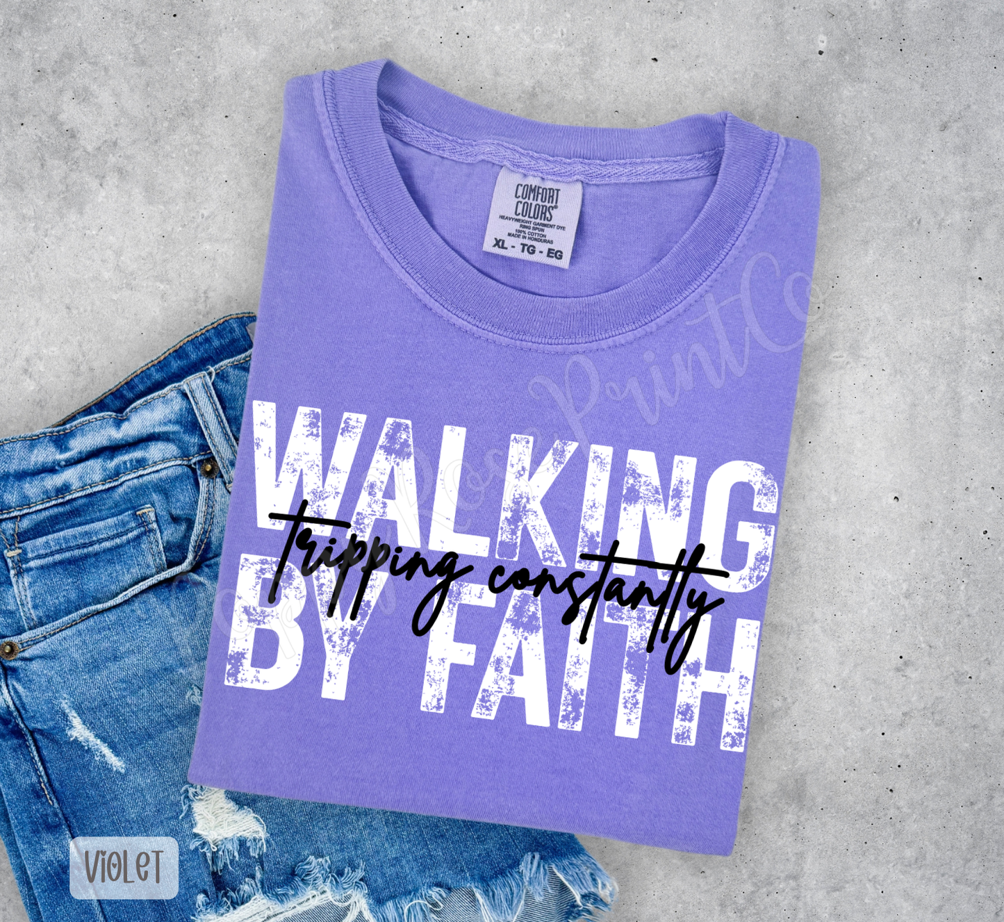 Walking by Faith Comfort Colors Shirt