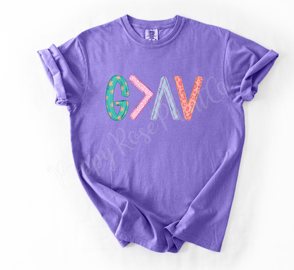 God is Greater Shirt Comfort Colors