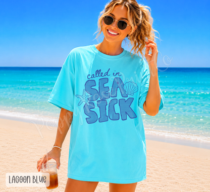 Called in Sea Sick Comfort Colors Shirt