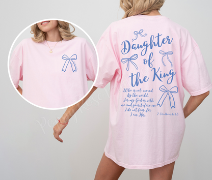 Daughter of the King Comfort Colors Shirt