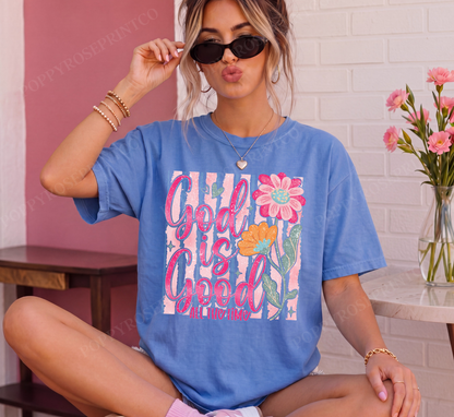 God is Good Comfort Colors Shirt