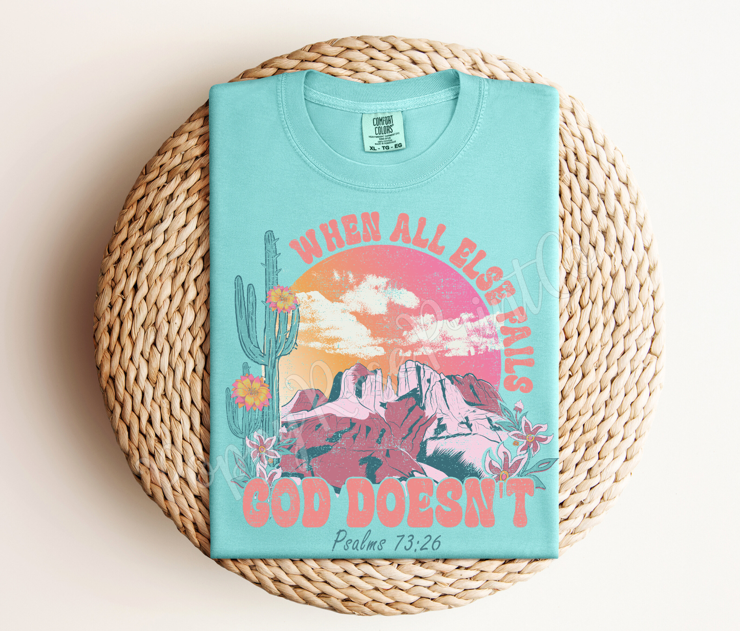 God Doesn't Fail Shirt Comfort Colors