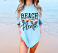 Beach Please Comfort Colors Shirt