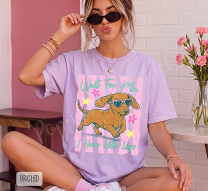 Wait for Me Weenie Dog Shirt Comfort Colors