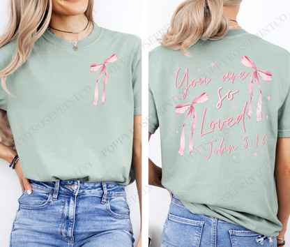 John 3:16 You Are Loved Pink Bow Comfort Colors Shirt