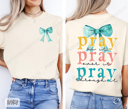 Pray On It Comfort Colors Shirt