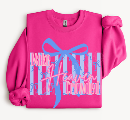 Make Heaven Crowded Bow Sweatshirt
