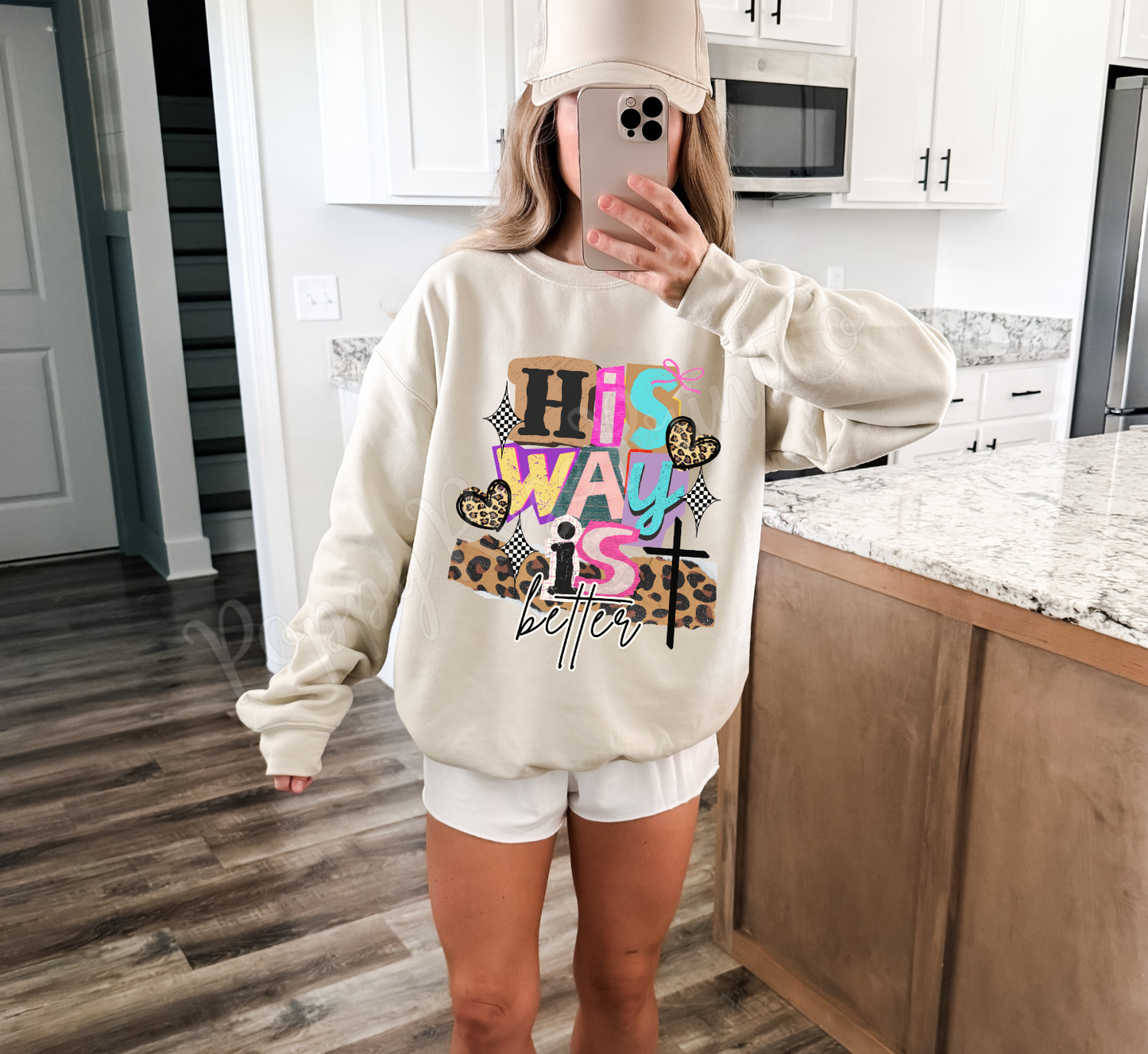 His Way Is Better Sweatshirt