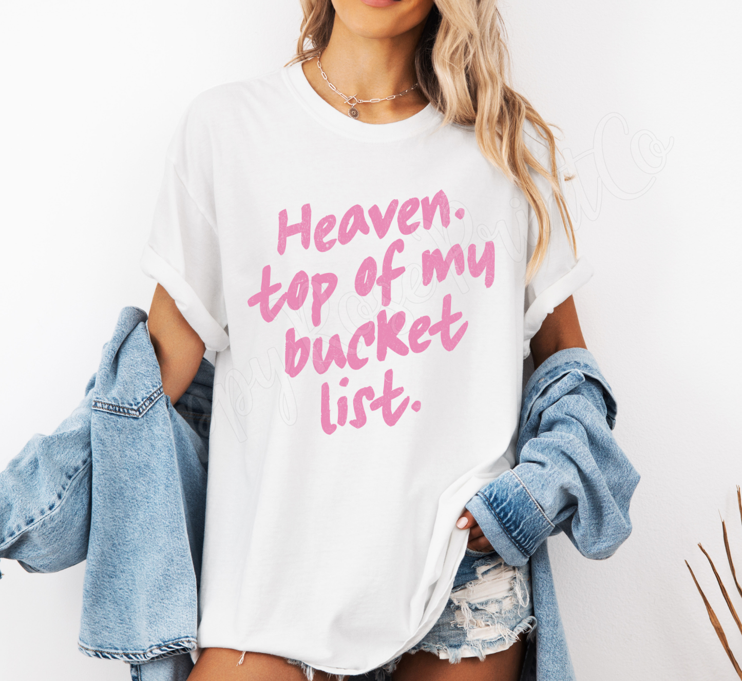 Heaven Top of My Bucket List Comfort Colors Shirt