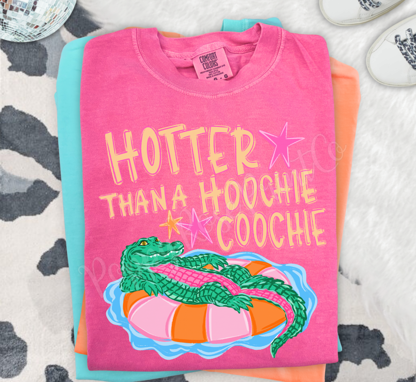 Hotter Than A Hoochie Coochie Comfort Colors Shirt