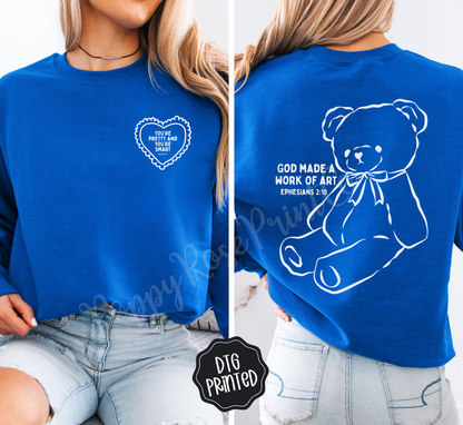 You're Pretty and You're Smart Front & Back Sweatshirt