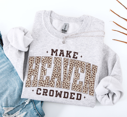 Make Heaven Crowded Leopard Sweatshirt