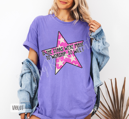 Stars Made to Worship Comfort Colors Shirt