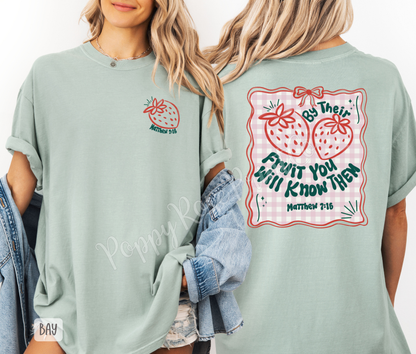 By Their Fruit You Will Know Comfort Colors Shirt