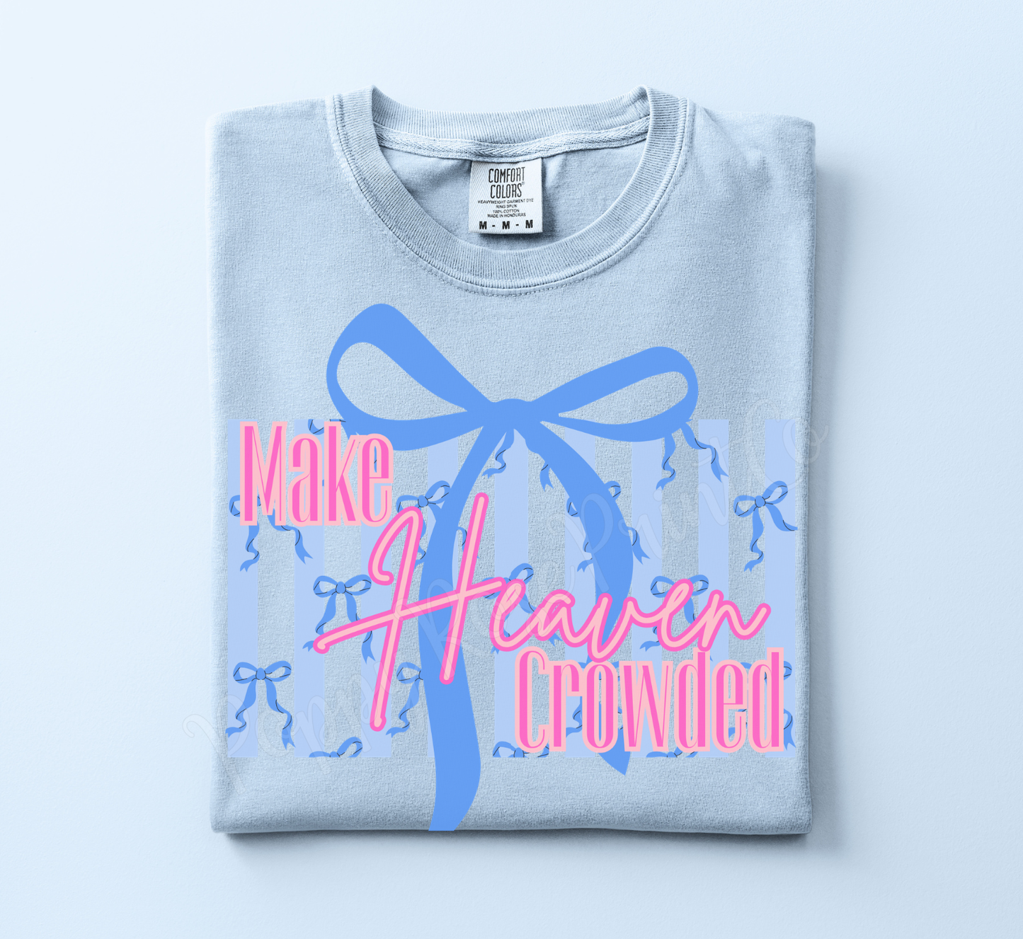 Make Heaven Crowded Bow Shirt Comfort Colors