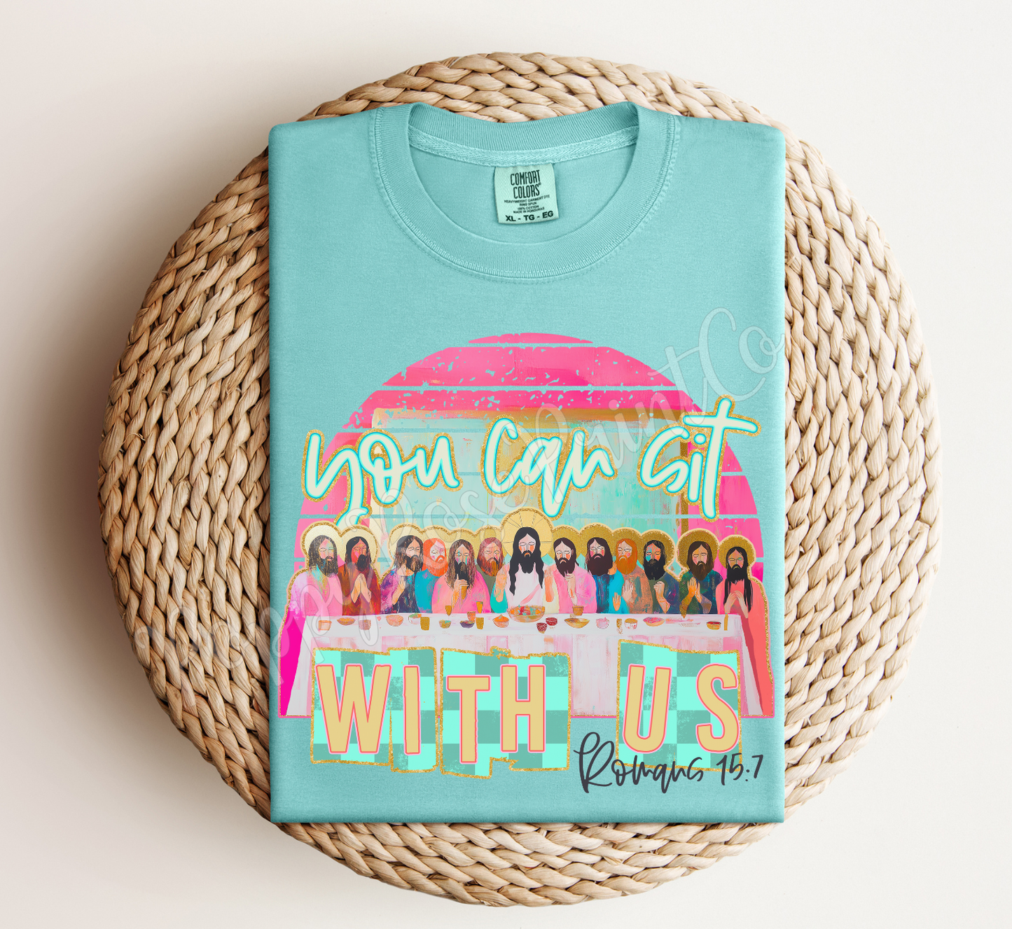 You Can Sit With Us Comfort Colors