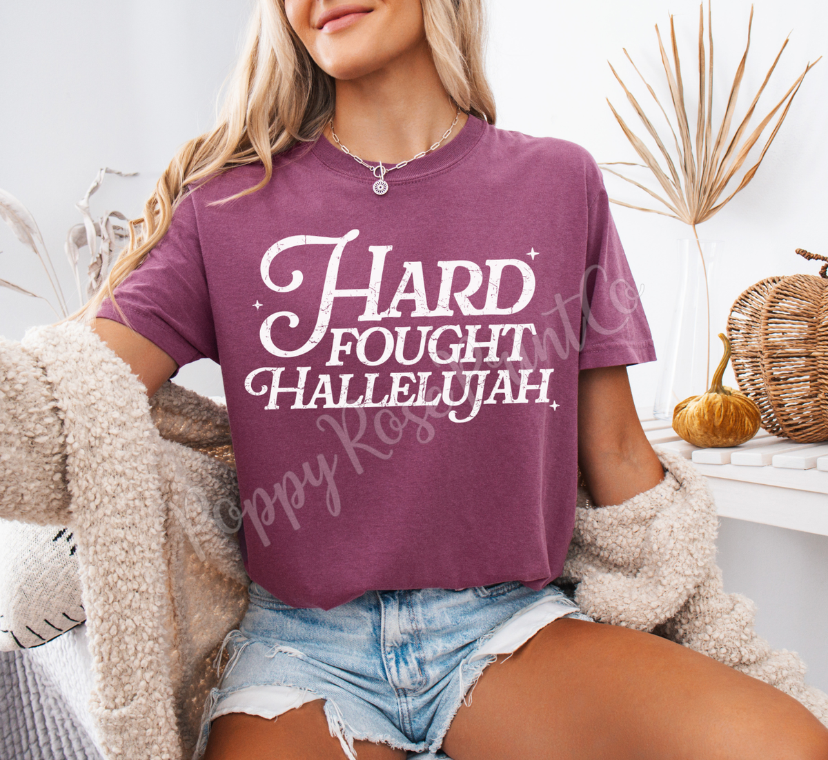 Hard Fought Hallelujah Comfort Colors Shirt