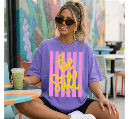 Be Still Stripes Comfort Colors Shirt