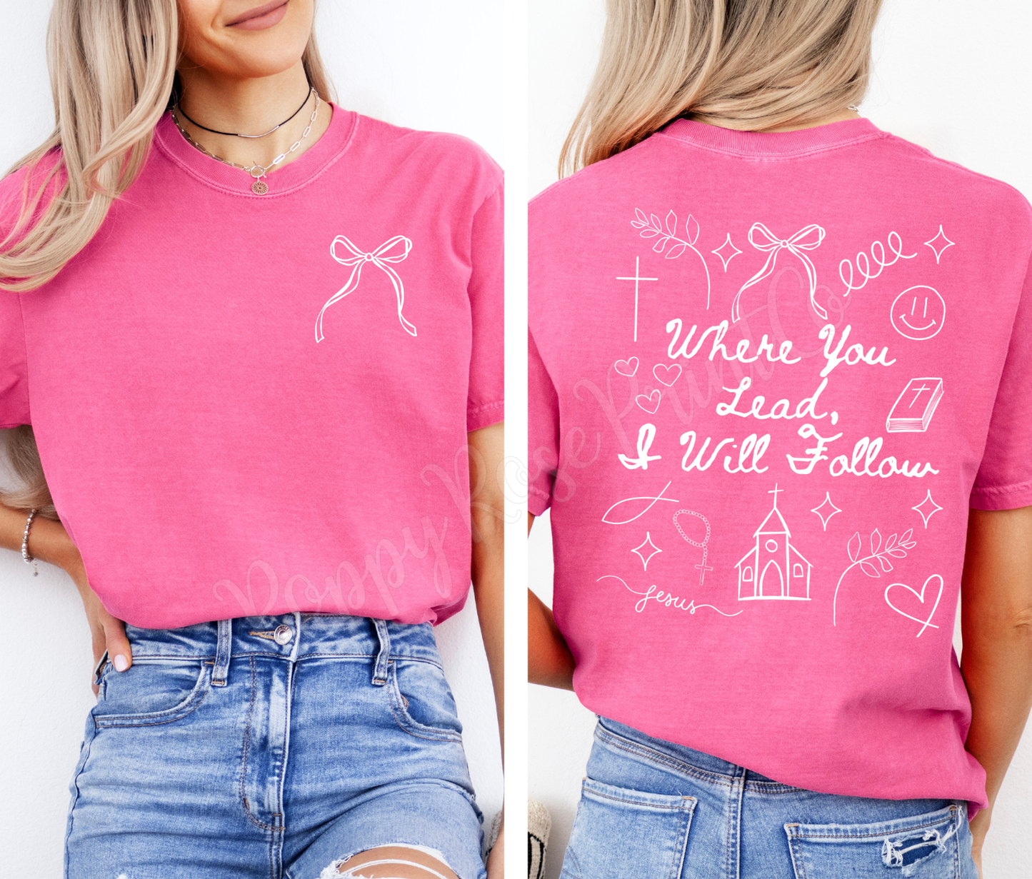 Where You Lead, I Will Follow Comfort Colors Shirt