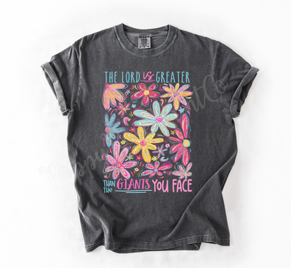 The Lord is Greater Shirt Comfort Colors