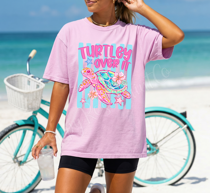 Turtley Over It Comfort Colors Shirt