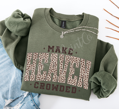 Make Heaven Crowded Leopard Sweatshirt