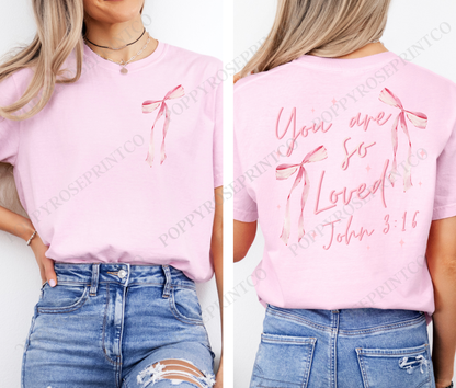 John 3:16 You Are Loved Pink Bow Comfort Colors Shirt