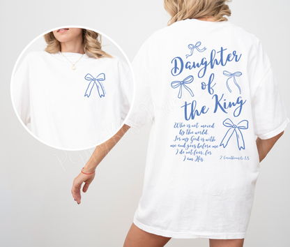 Daughter of the King Comfort Colors Shirt
