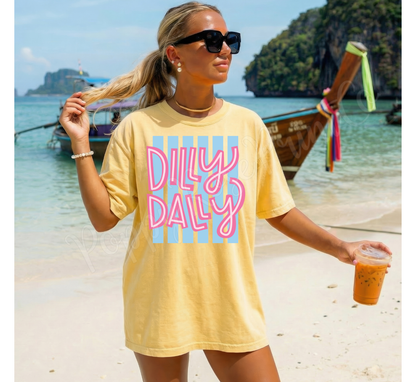 Dilly Dally Comfort Colors Shirt
