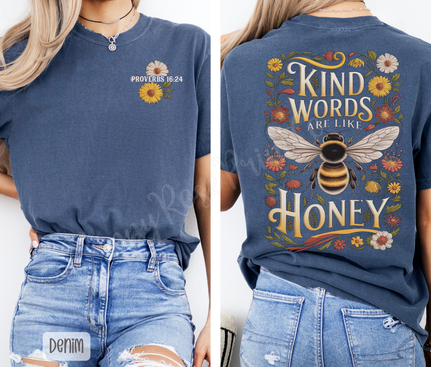 Kind Words Like Honey Comfort Colors Shirt
