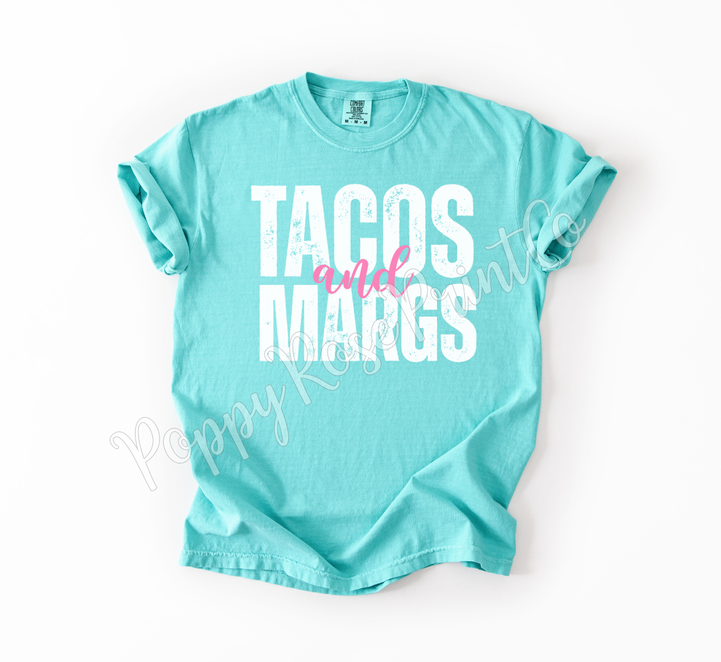 Tacos and Margs Comfort Colors Shirt