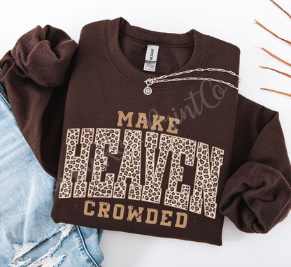 Make Heaven Crowded Leopard Sweatshirt