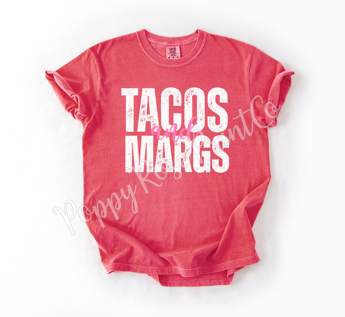 Tacos and Margs Comfort Colors Shirt