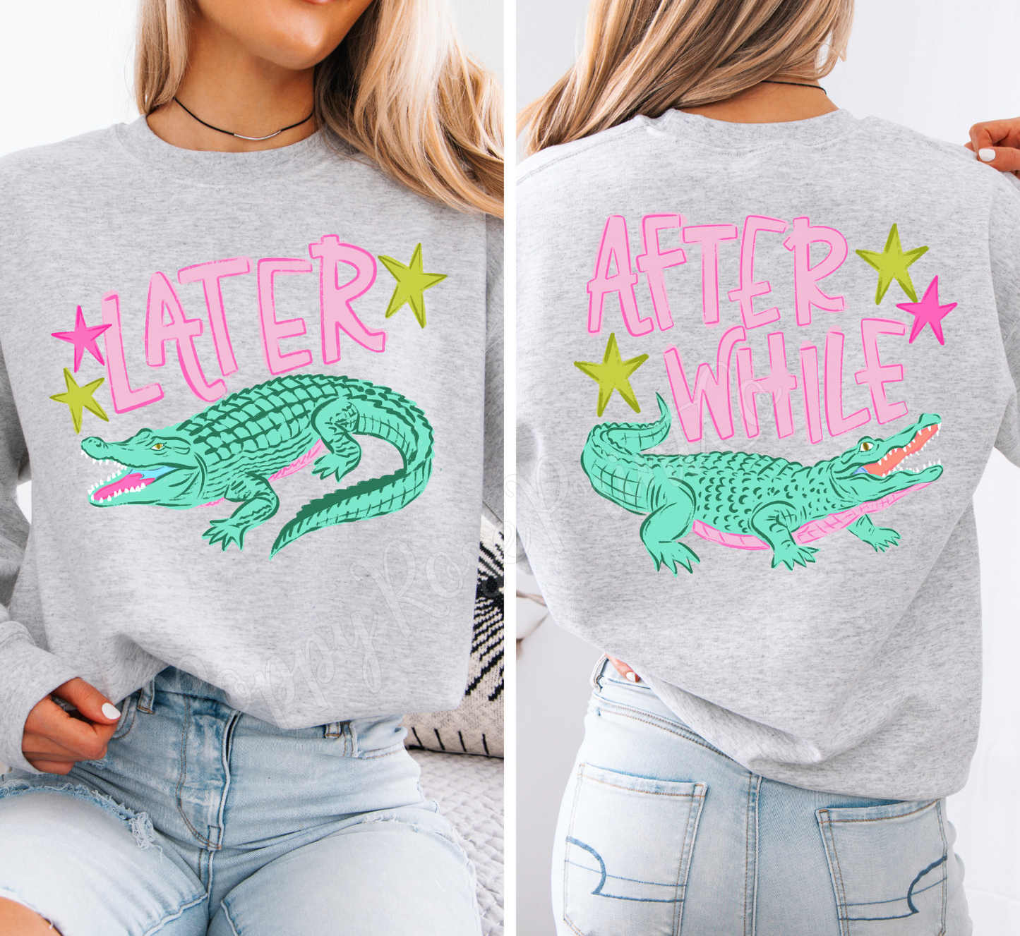 Preppy Later Gator Front & Back Sweatshirt