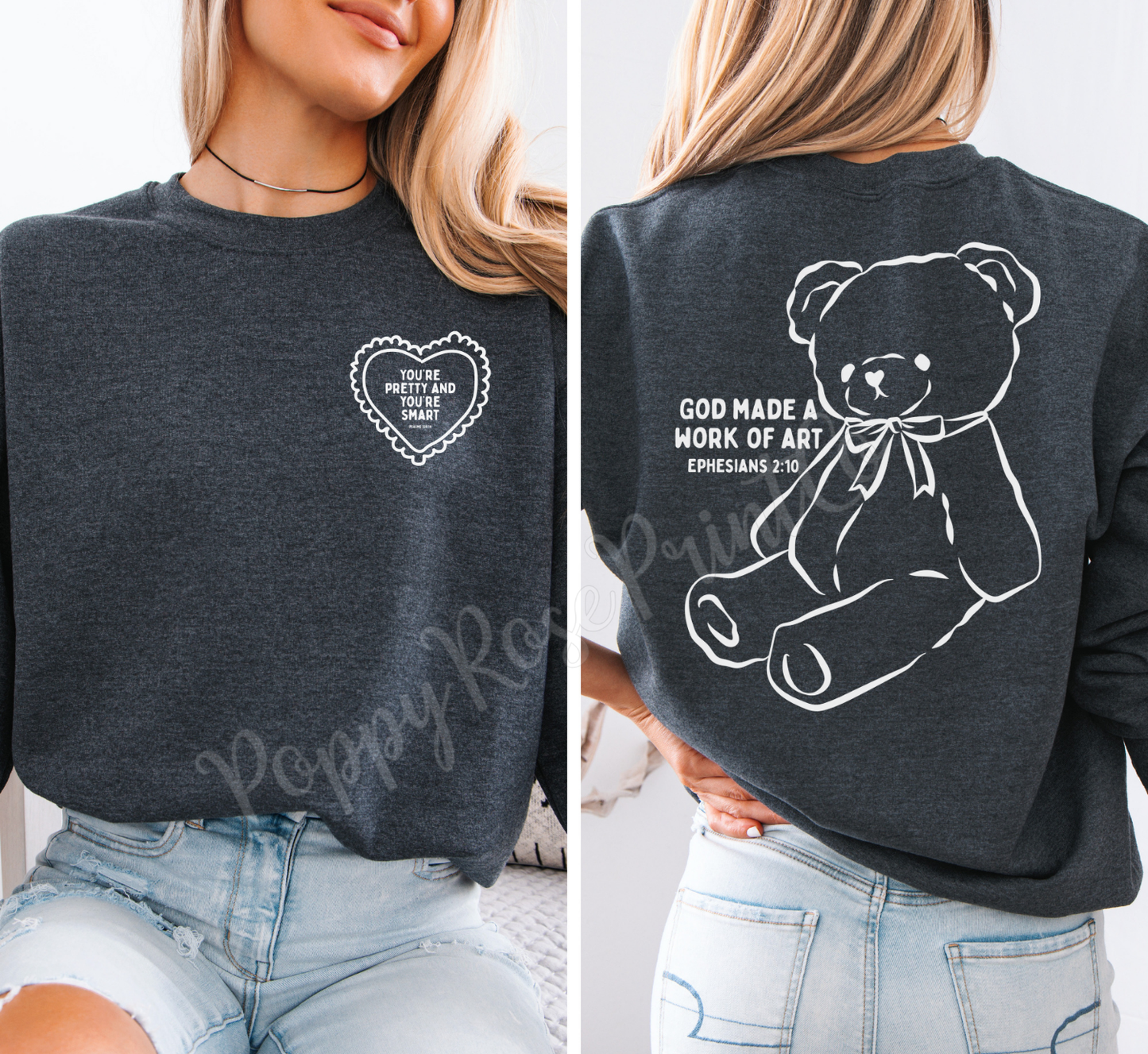 You're Pretty and You're Smart Front & Back Sweatshirt