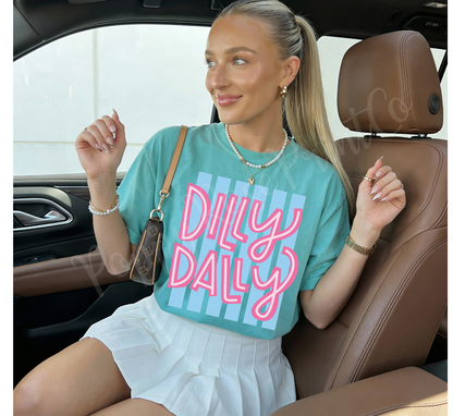 Dilly Dally Comfort Colors Shirt