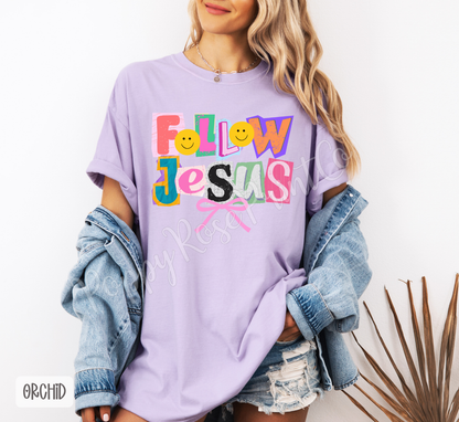 Follow Jesus (Colorful Ransom Letters) Comfort Colors Shirt