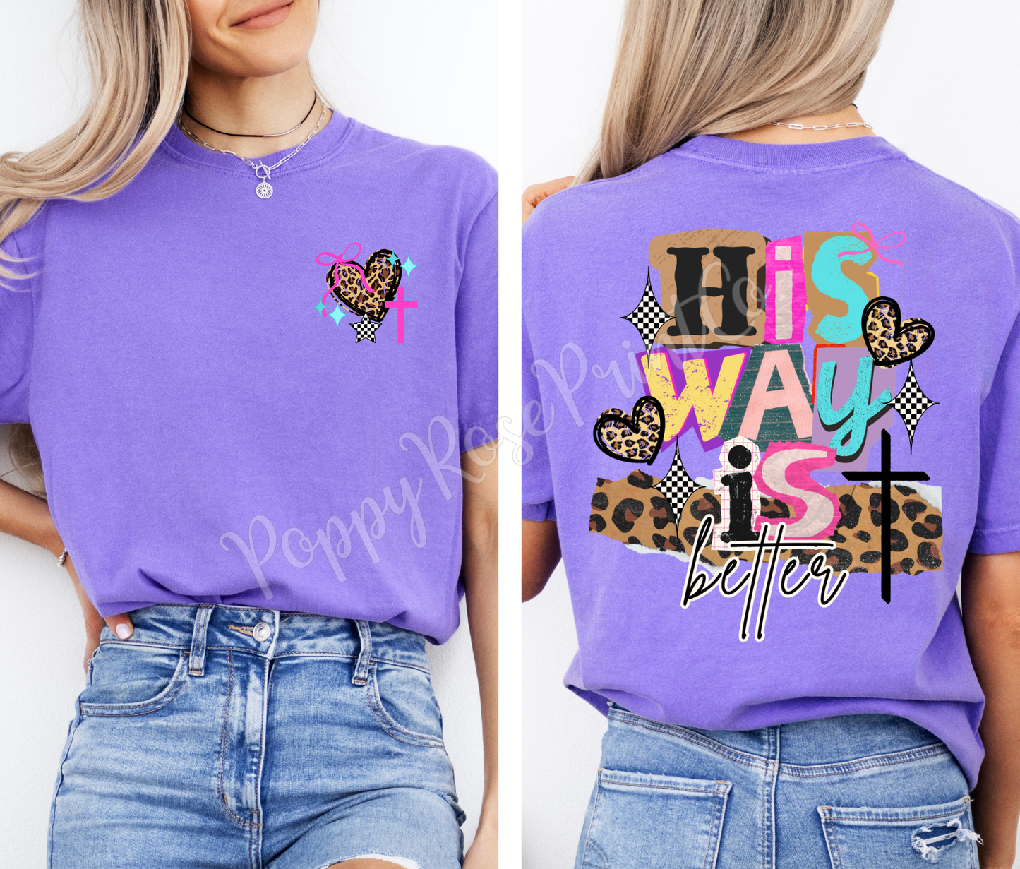 His Way Is Better Front & Back Shirt Comfort Colors