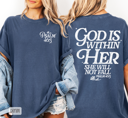 God is Within Her Comfort Colors Shirt