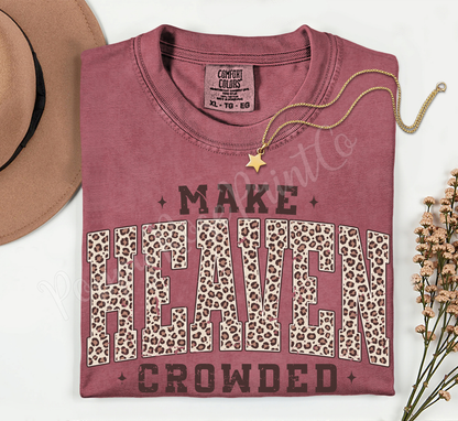Make Heaven Crowded Leopard Shirt Comfort Colors