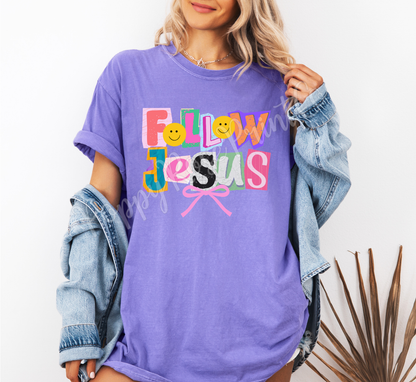 Follow Jesus (Colorful Ransom Letters) Comfort Colors Shirt