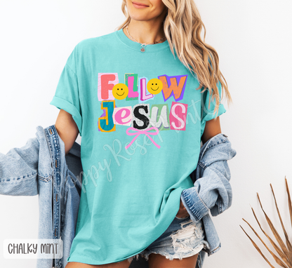 Follow Jesus (Colorful Ransom Letters) Comfort Colors Shirt