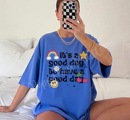 Good Day Shirt Comfort Colors