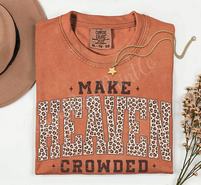 Make Heaven Crowded Leopard Shirt Comfort Colors
