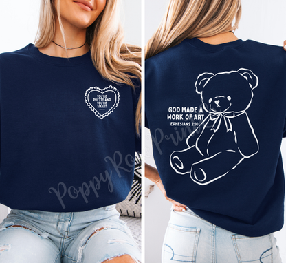 You're Pretty and You're Smart Front & Back Sweatshirt