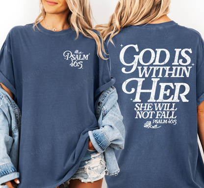 God is Within Her Comfort Colors Shirt