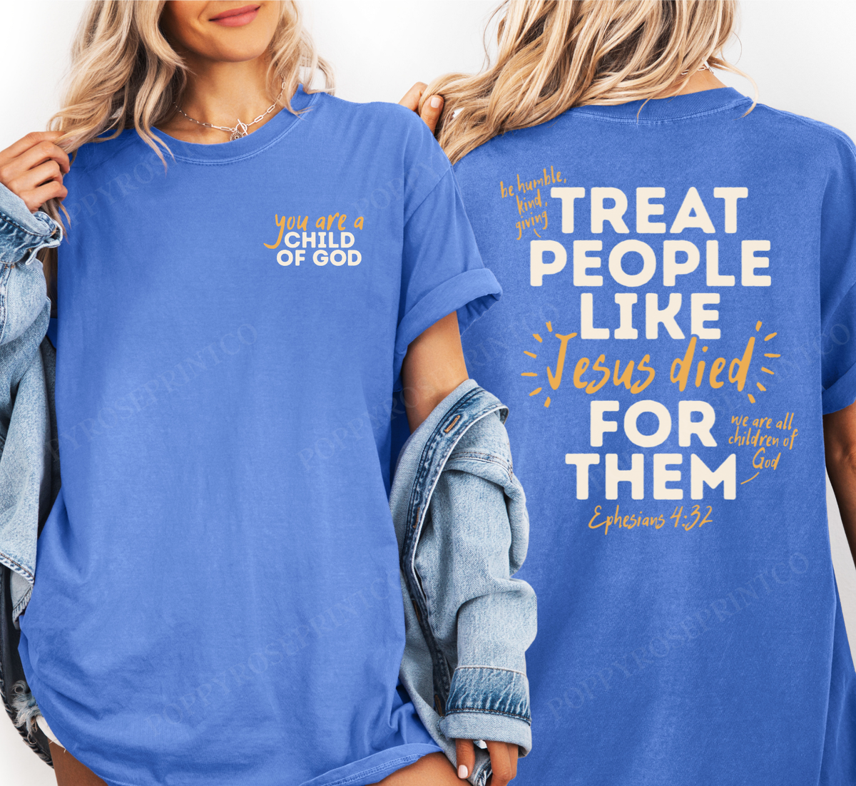 Treat People Like Jesus Died Comfort Colors Shirt