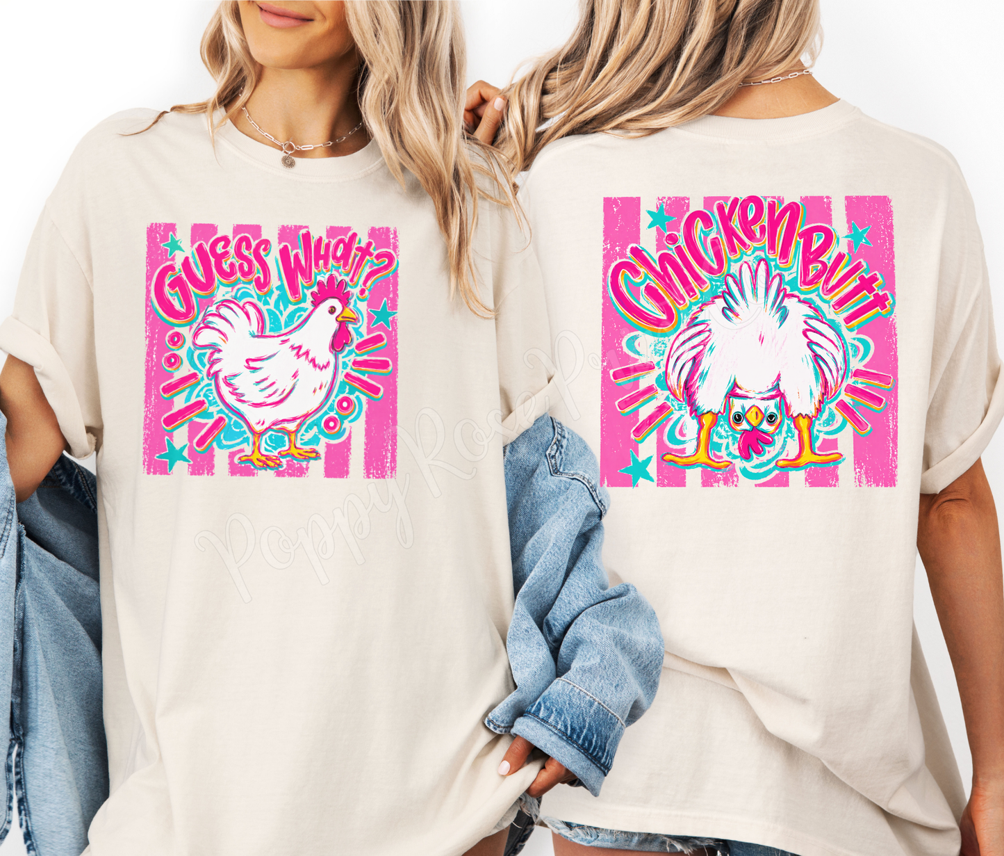 Guess What, Chicken Butt Comfort Colors Shirt