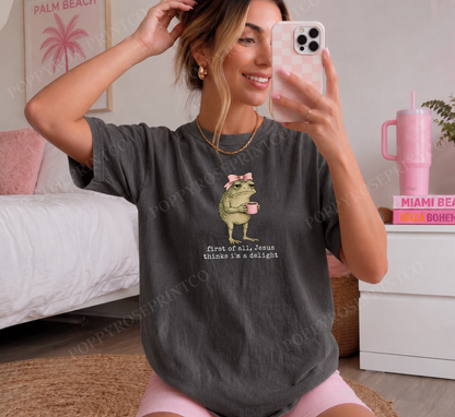 Jesus Thinks I'm a Delight Comfort Colors Shirt
