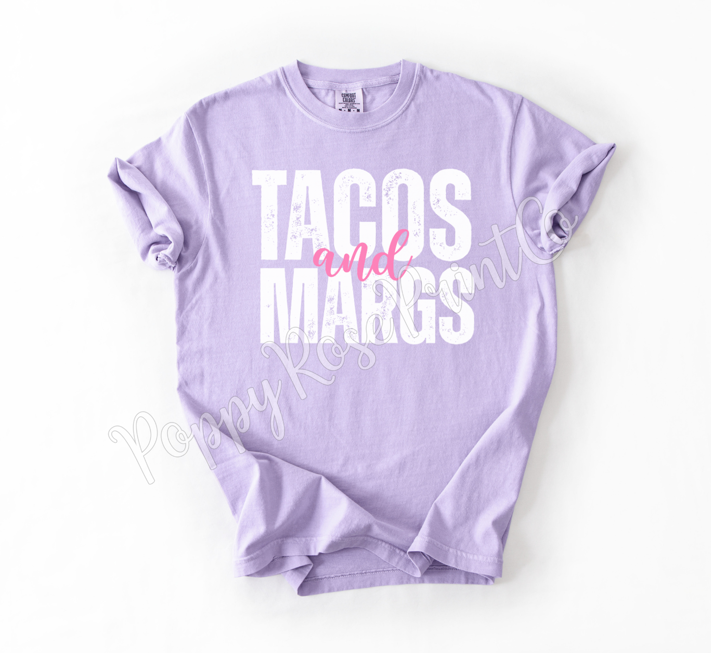 Tacos and Margs Comfort Colors Shirt